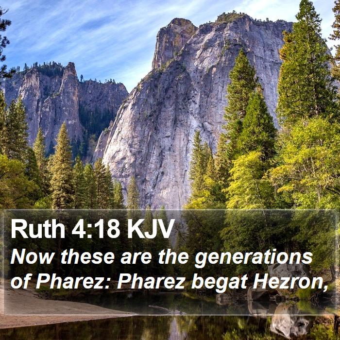 Ruth 4:18 KJV Bible Study