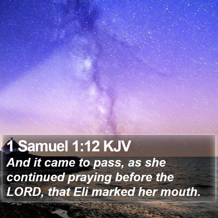 1 Samuel 1:12 KJV Bible Study