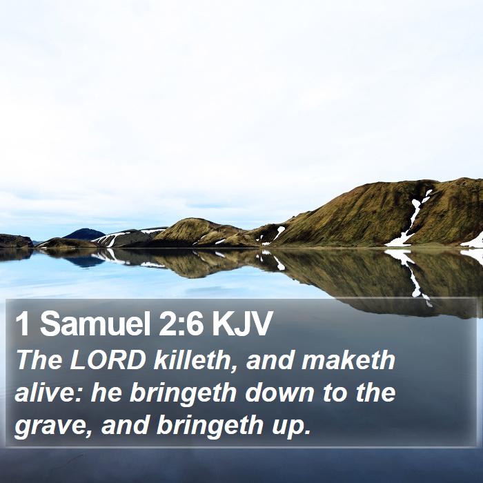 1 Samuel 2:6 KJV Bible Study