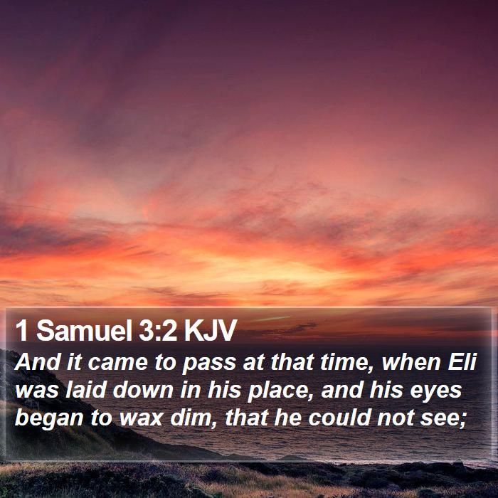 1 Samuel 3:2 KJV Bible Study