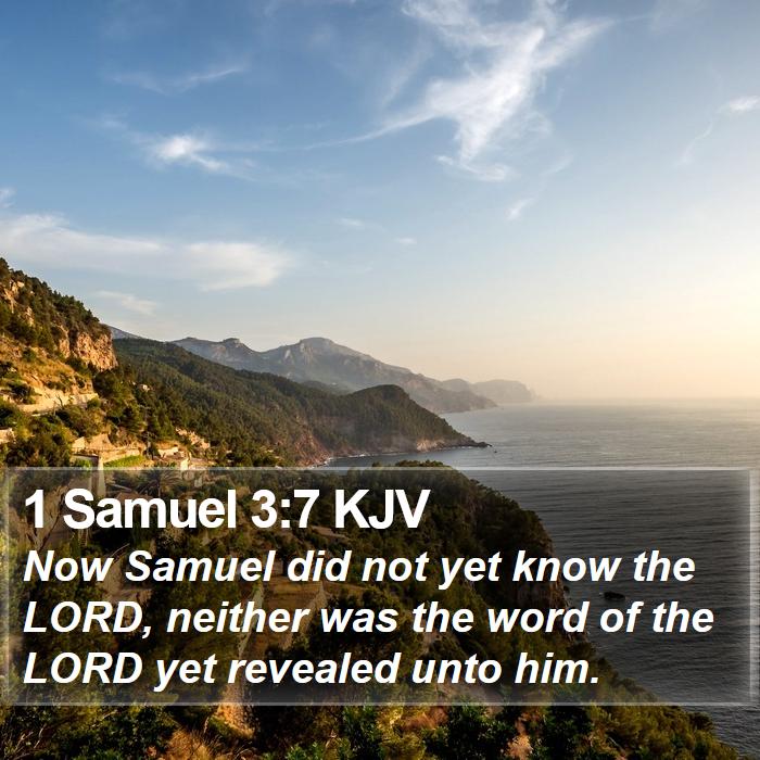 1 Samuel 3:7 KJV Bible Study