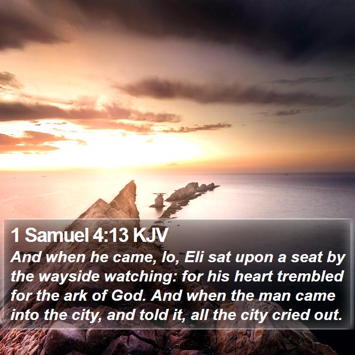 1 Samuel 4:13 KJV Bible Study