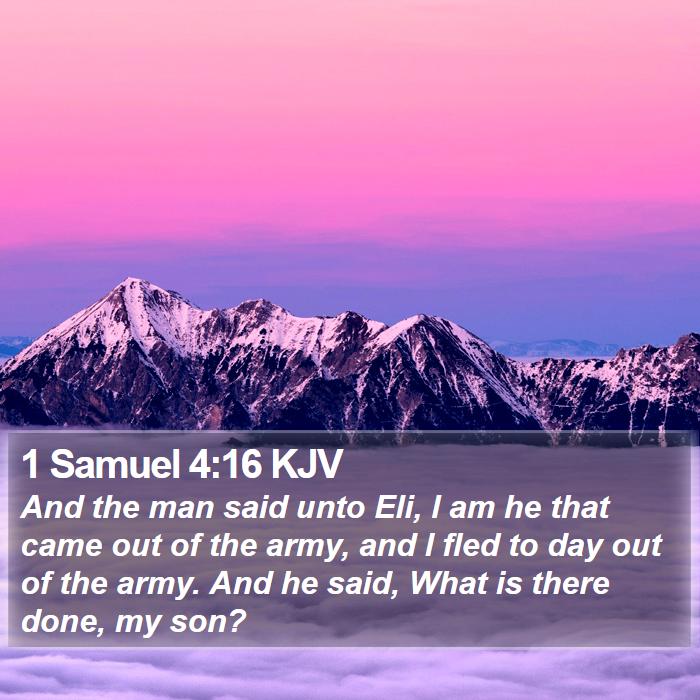 1 Samuel 4:16 KJV Bible Study