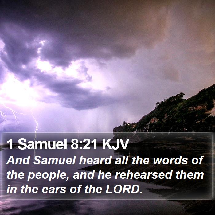 1 Samuel 8:21 KJV Bible Study