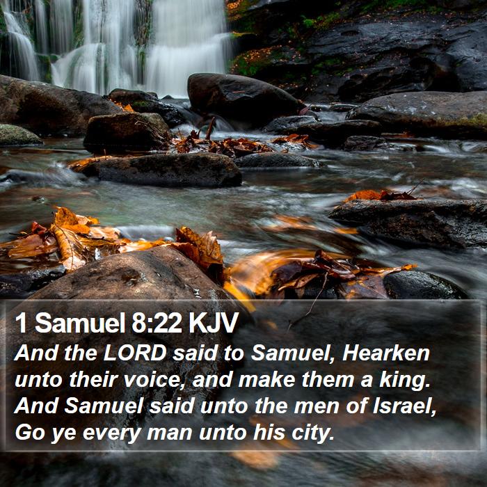 1 Samuel 8:22 KJV Bible Study