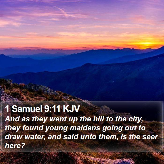 1 Samuel 9:11 KJV Bible Study