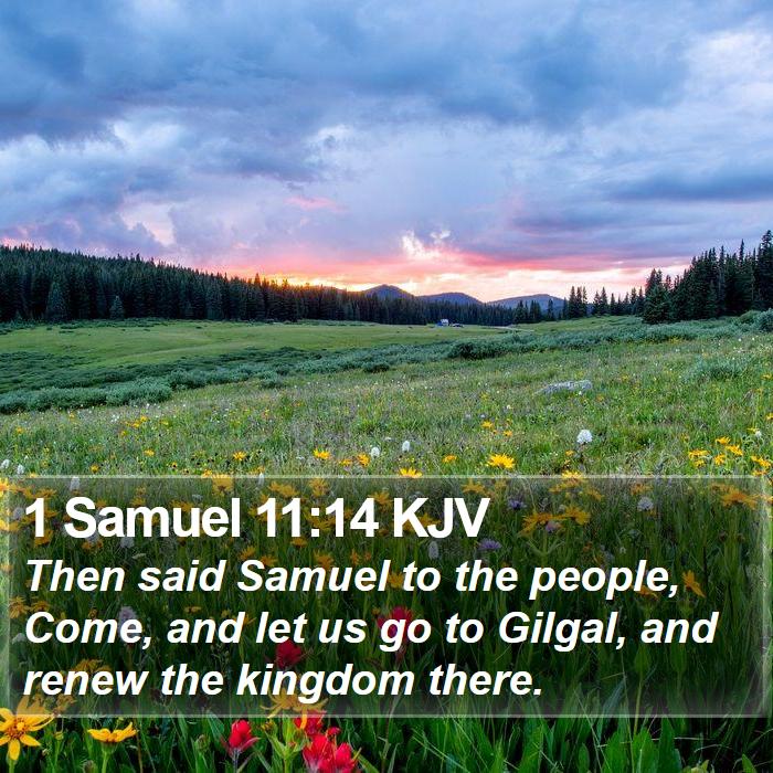 1 Samuel 11:14 KJV Bible Study