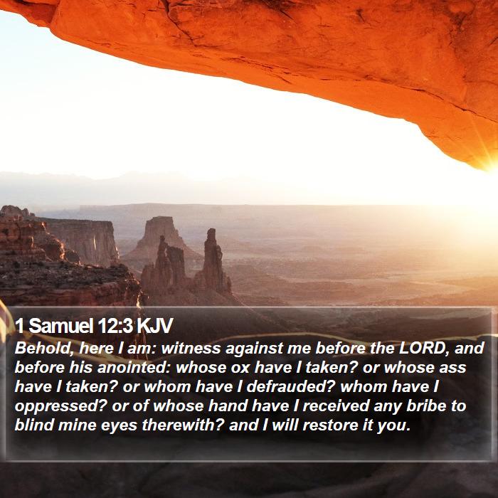 1 Samuel 12:3 KJV Bible Study