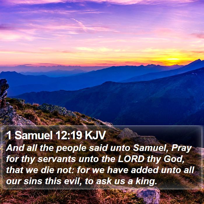 1 Samuel 12:19 KJV Bible Study