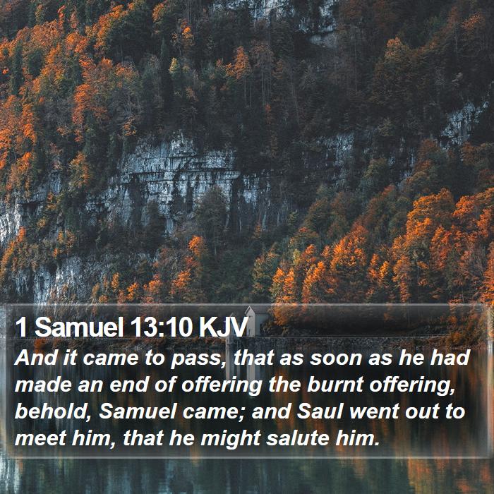 1 Samuel 13:10 KJV Bible Study