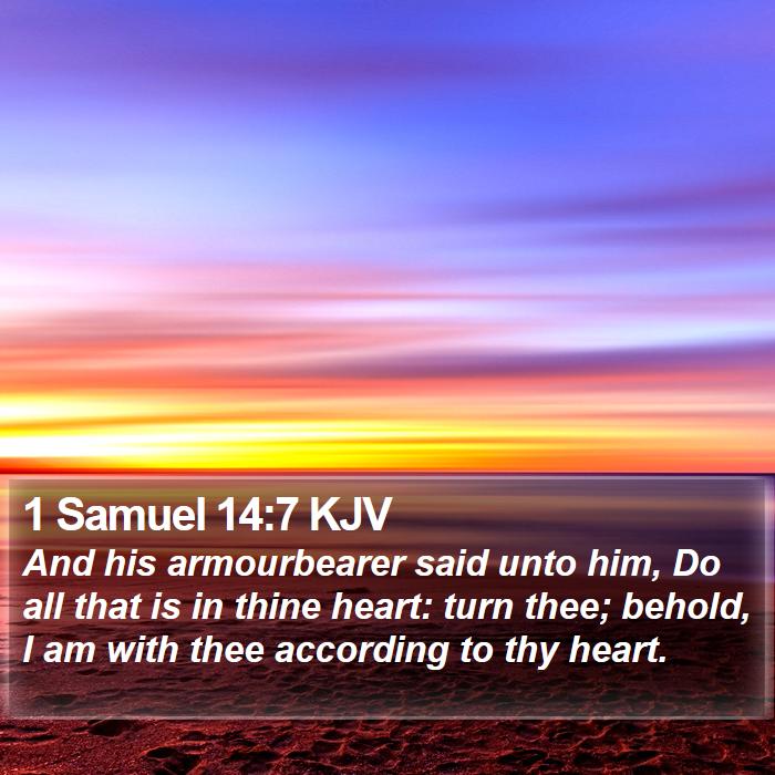 1 Samuel 14:7 KJV Bible Study