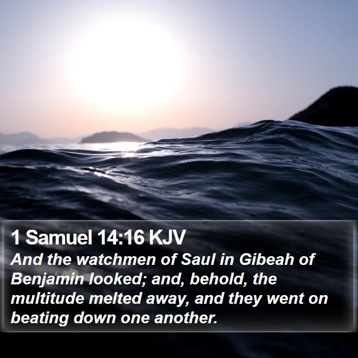 1 Samuel 14:16 KJV Bible Study