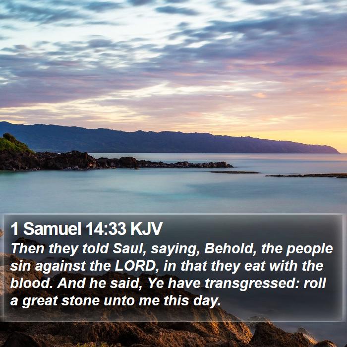 1 Samuel 14:33 KJV Bible Study