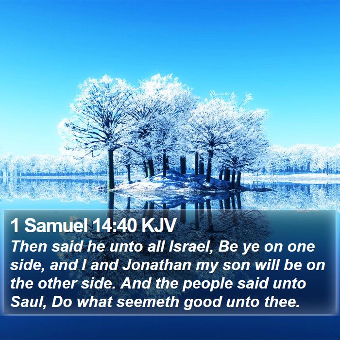 1 Samuel 14:40 KJV Bible Study