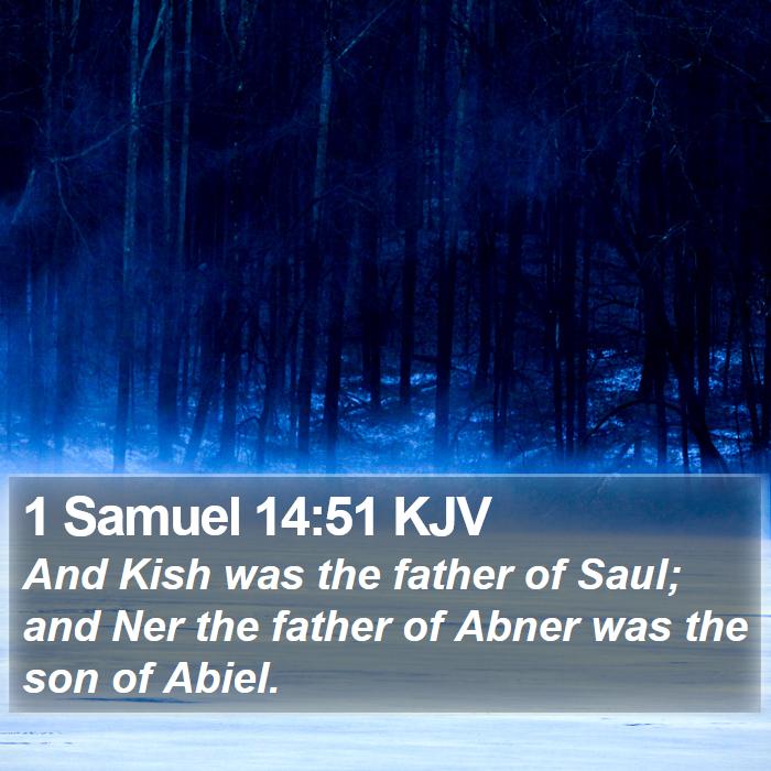 1 Samuel 14:51 KJV Bible Study