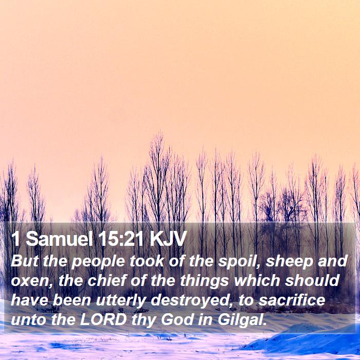 1 Samuel 15:21 KJV Bible Study