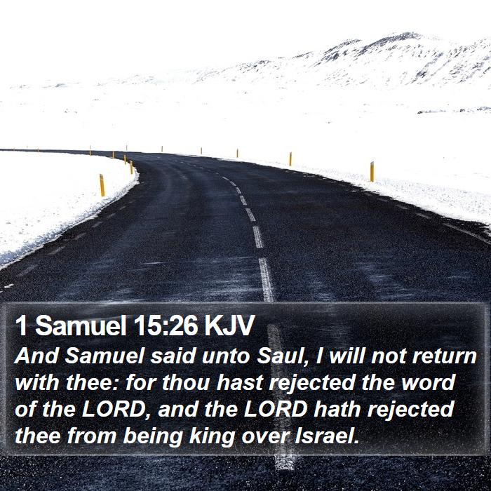 1 Samuel 15:26 KJV Bible Study