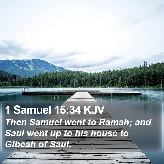 1 Samuel 15:34 KJV Bible Study