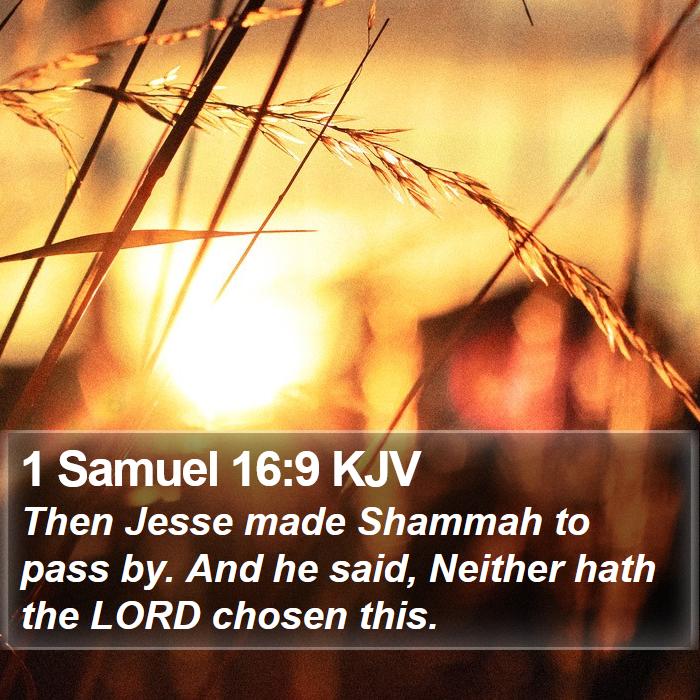 1 Samuel 16:9 KJV Bible Study