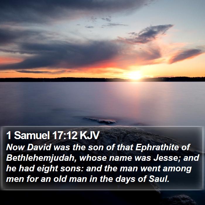 1 Samuel 17:12 KJV Bible Study