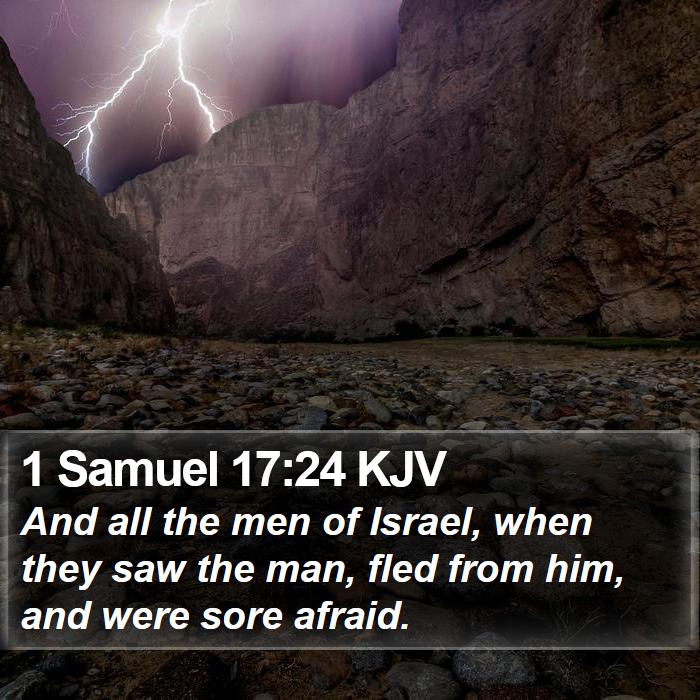 1 Samuel 17:24 KJV Bible Study