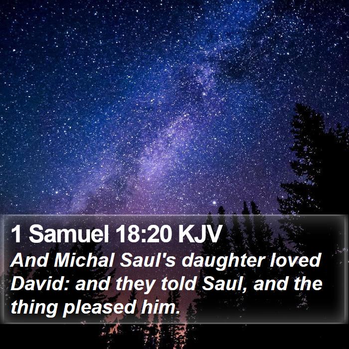 1 Samuel 18:20 KJV Bible Study