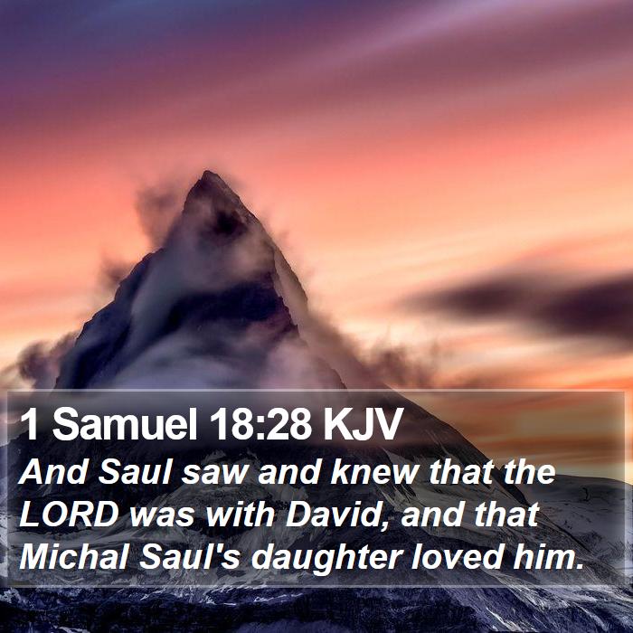 1 Samuel 18:28 KJV Bible Study