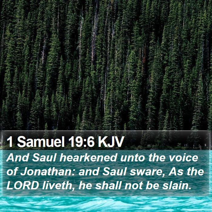 1 Samuel 19:6 KJV Bible Study