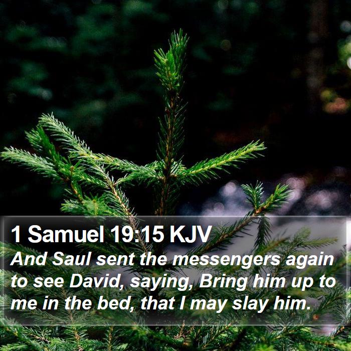 1 Samuel 19:15 KJV Bible Study