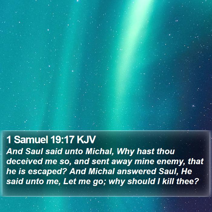 1 Samuel 19:17 KJV Bible Study