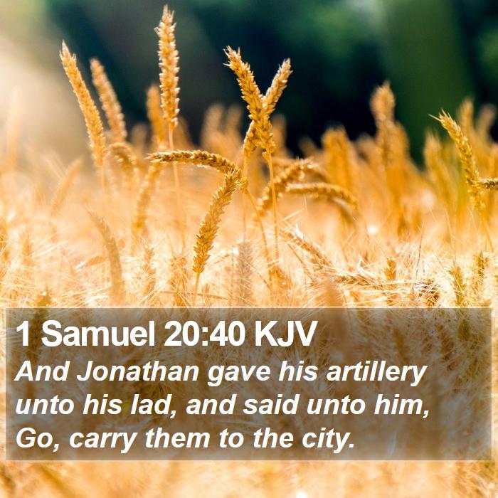 1 Samuel 20:40 KJV Bible Study