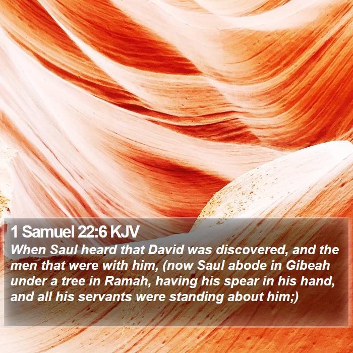 1 Samuel 22:6 KJV Bible Study