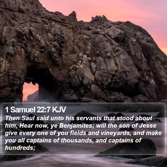 1 Samuel 22:7 KJV Bible Study