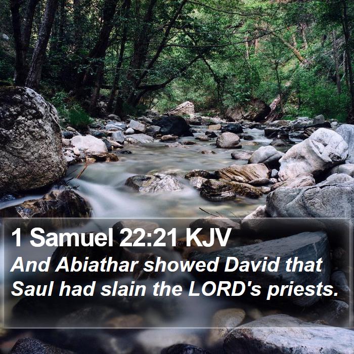 1 Samuel 22:21 KJV Bible Study