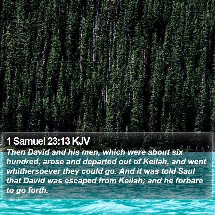 1 Samuel 23:13 KJV Bible Study