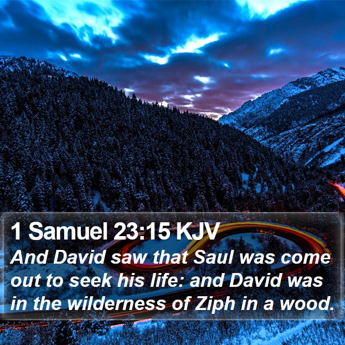 1 Samuel 23:15 KJV Bible Study