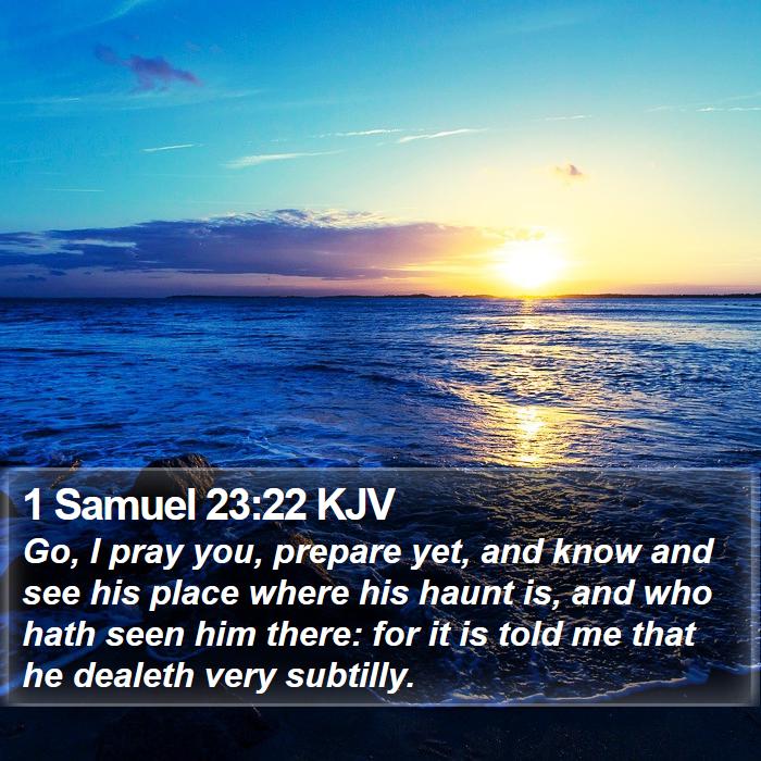 1 Samuel 23:22 KJV Bible Study