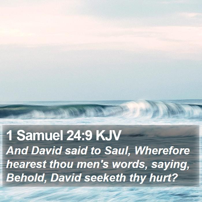 1 Samuel 24:9 KJV Bible Study