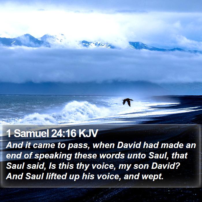 1 Samuel 24:16 KJV Bible Study