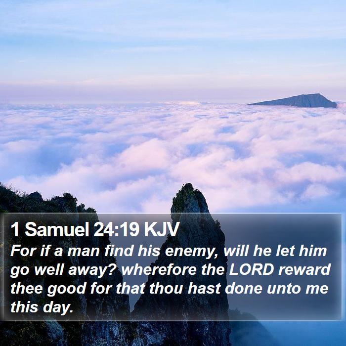 1 Samuel 24:19 KJV Bible Study