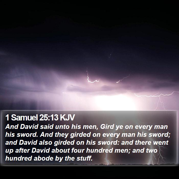 1 Samuel 25:13 KJV Bible Study