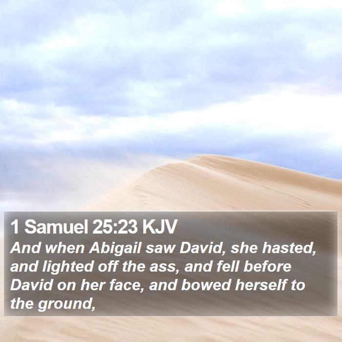 1 Samuel 25:23 KJV Bible Study