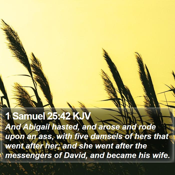 1 Samuel 25:42 KJV Bible Study