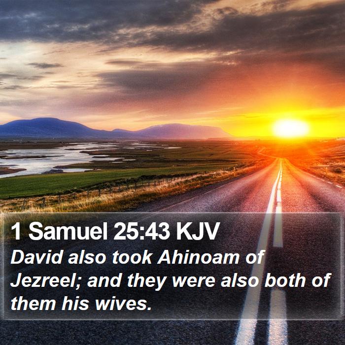 1 Samuel 25:43 KJV Bible Study