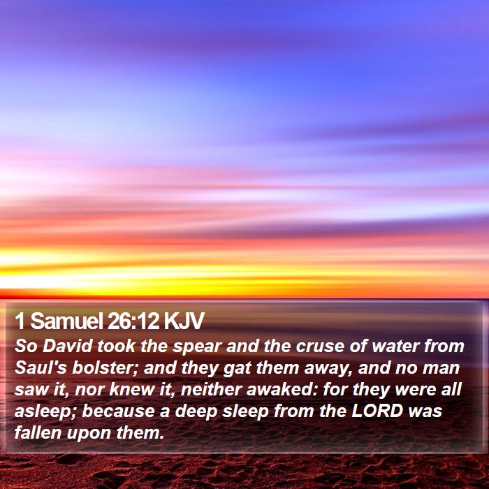 1 Samuel 26:12 KJV Bible Study