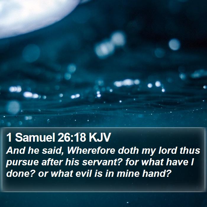 1 Samuel 26:18 KJV Bible Study