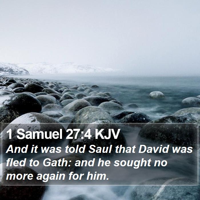 1 Samuel 27:4 KJV Bible Study