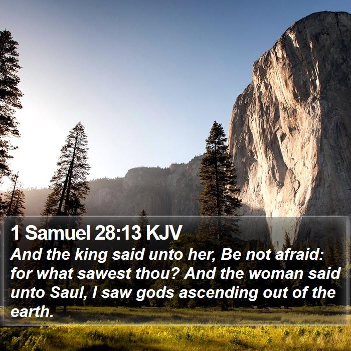 1 Samuel 28:13 KJV Bible Study