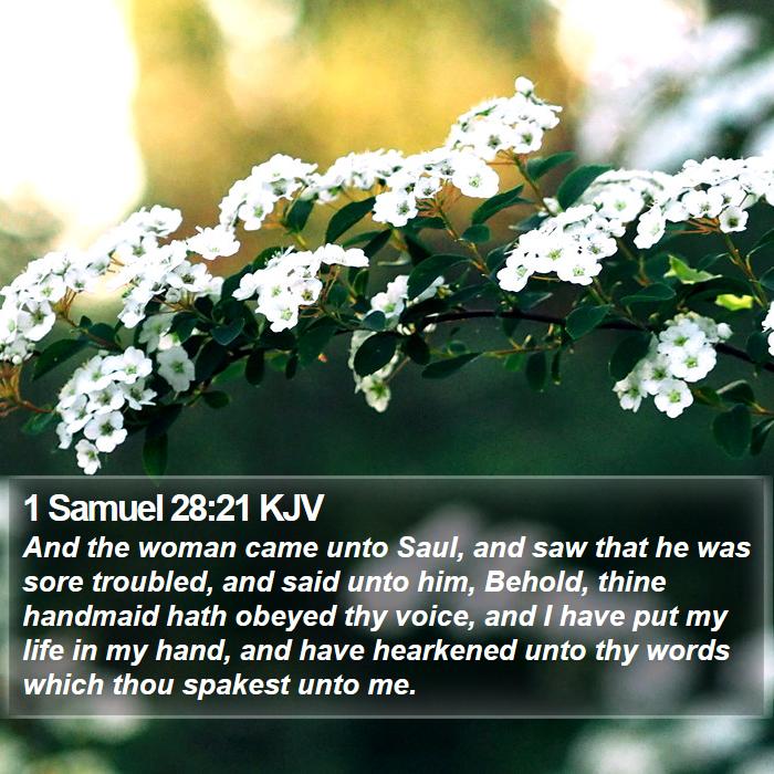 1 Samuel 28:21 KJV Bible Study