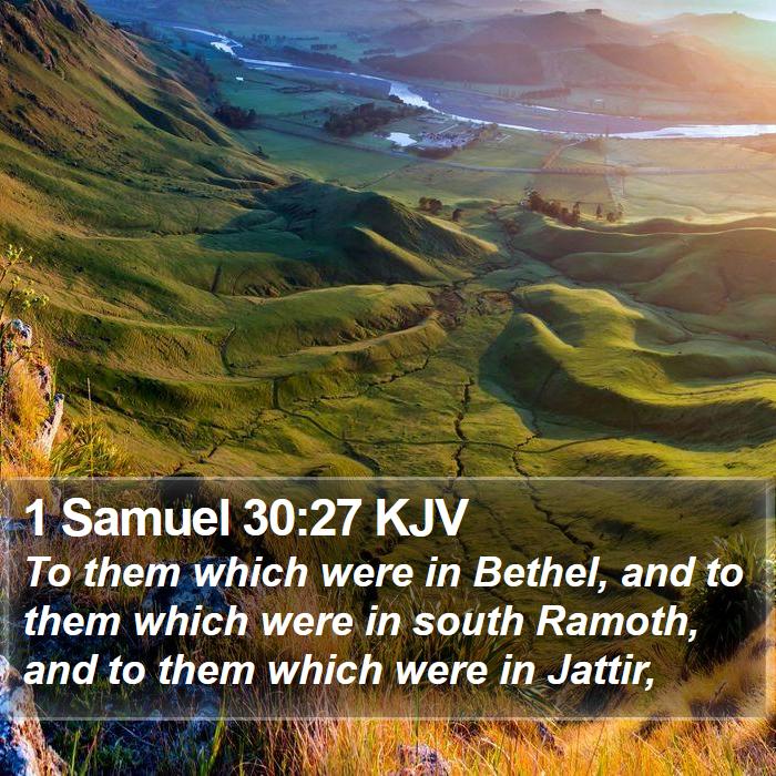 1 Samuel 30:27 KJV Bible Study